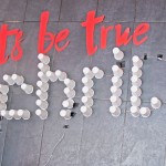 "Let´s be true schrill" steht hinter der Theke. Foto: BSM