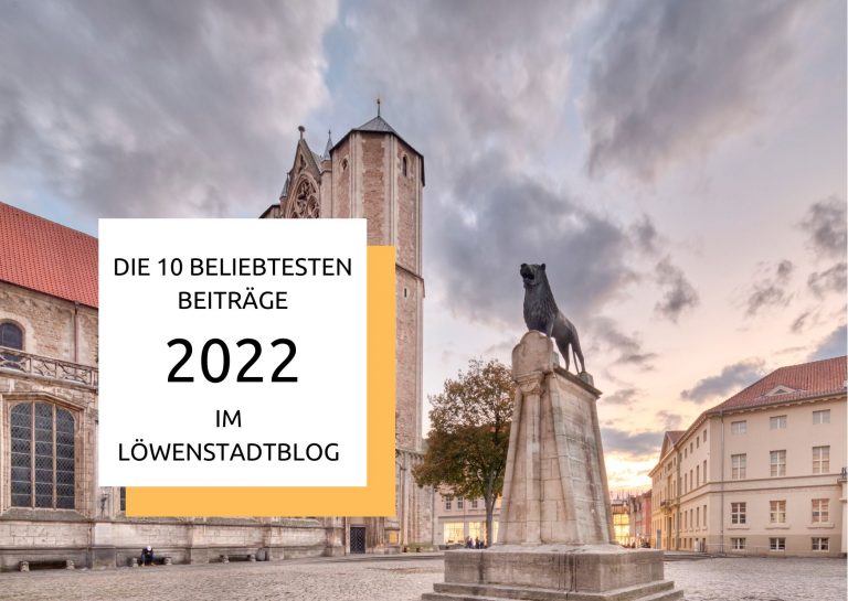 Die 10 beliebtesten Beiträge 2022 im Löwenstadtblog